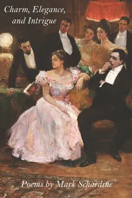 Charme, élégance et intrigue - Charm, Elegance, and Intrigue