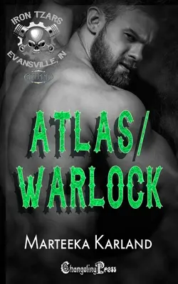 Atlas/ Warlock Duet : Une romance Bones MC - Atlas/ Warlock Duet: A Bones MC Romance
