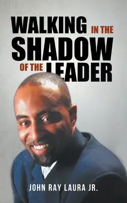 Marcher dans l'ombre du chef : Comment être un assistant affectif de votre chef - Walking in the Shadow of the Leader: How to be an Affective Assistant to your Leader