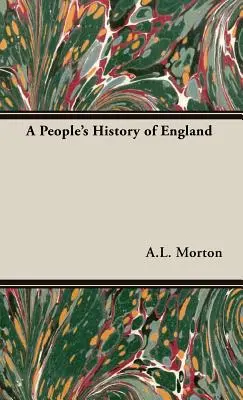 Une histoire populaire de l'Angleterre - A People's History of England