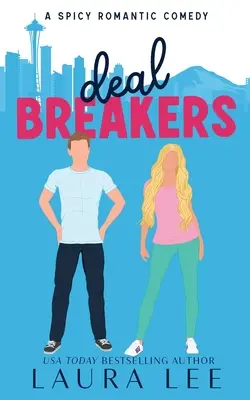 Deal Breakers (Édition illustrée) : Une comédie romantique de la seconde chance - Deal Breakers (Illustrated Cover Edition): A Second Chance Romantic Comedy