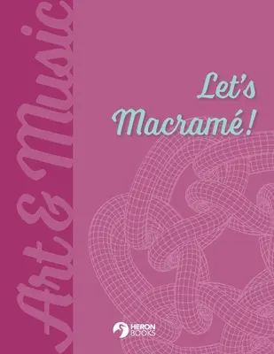 Macramons - Let's Macram