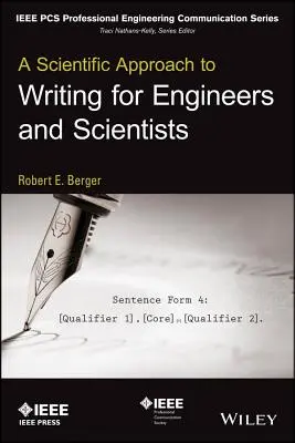 Une approche scientifique de la rédaction pour les ingénieurs et les scientifiques - A Scientific Approach to Writing for Engineers and Scientists