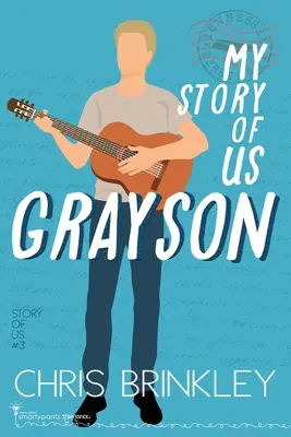 Mon histoire : Grayson - My Story of Us: Grayson