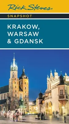 Rick Steves Snapshot Krakw, Warsaw & Gdansk