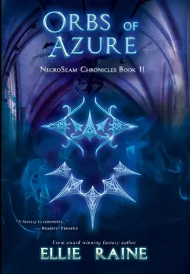 Orbes d'azur : YA Dark Fantasy Adventure - Orbs of Azure: YA Dark Fantasy Adventure