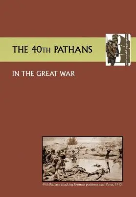 Le 40e Pathans dans la Grande Guerre - 40th Pathans in the Great War