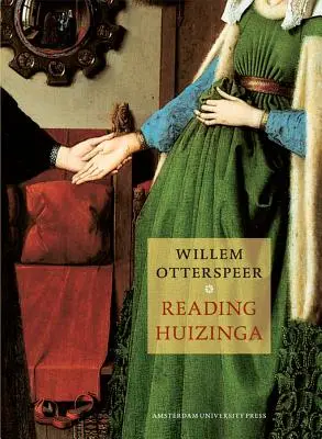 Lire Huizinga - Reading Huizinga