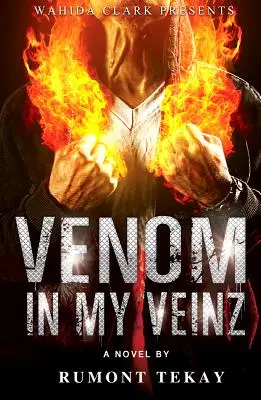 Du venin dans mes veines - Venom in My Veinz