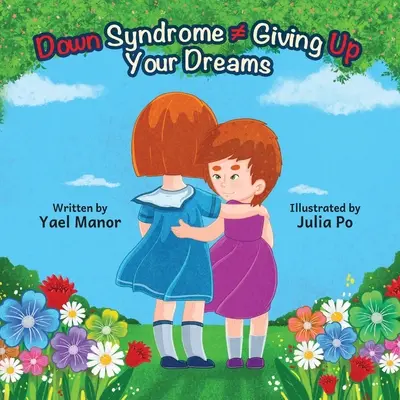 Syndrome de Down Abandonner ses rêves - Down Syndrome Giving Up Your Dreams