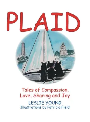 Plaid : Histoires de compassion, d'amour, de partage et de joie - Plaid: Tales of Compassion, Love, Sharing and Joy