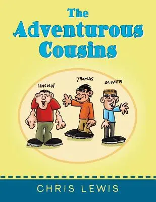 Les cousins aventuriers - The Adventurous Cousins