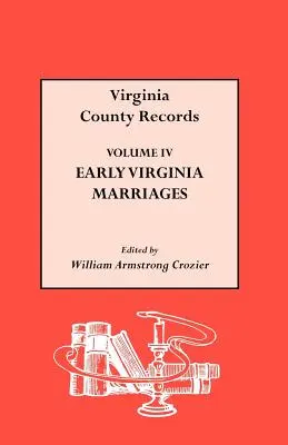 Les premiers mariages de Virginie - Early Virginia Marriages