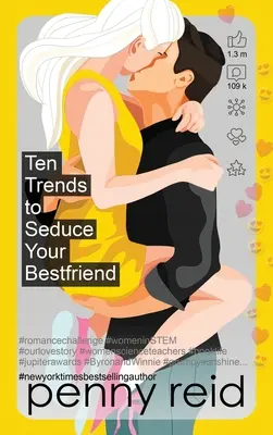 Dix tendances pour séduire votre meilleur ami - Ten Trends to Seduce Your Bestfriend