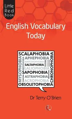 Le Petit Livre Rouge Vocabulaire Anglais Aujourd'hui - Little Red Book English Vocabulary Today