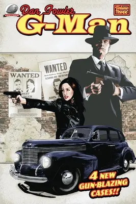 Dan Fowler : G-Man Volume 3 - Dan Fowler: G-Man Volume 3