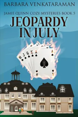 Jeopardy en juillet - Jeopardy In July