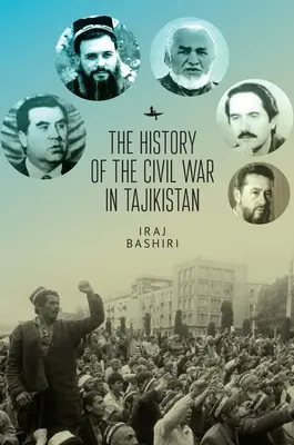 L'histoire de la guerre civile au Tadjikistan - The History of the Civil War in Tajikistan