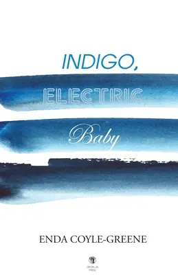 Indigo, électrique, bébé - Indigo, Electric, Baby
