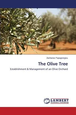 L'olivier - The Olive Tree