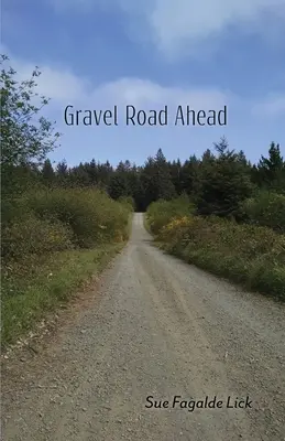 La route des graviers - Gravel Road Ahead