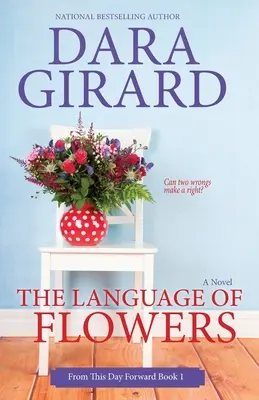 Le langage des fleurs - The Language of Flowers