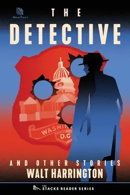 Le Détective : Et autres histoires vraies - The Detective: And Other True Stories