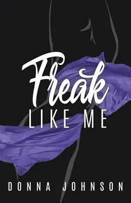 Un monstre comme moi - Freak Like Me