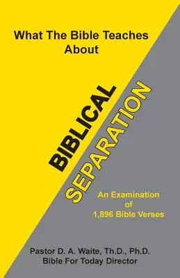 La séparation biblique - Biblical Separation