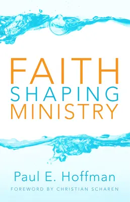 Le ministère de la foi - Faith Shaping Ministry