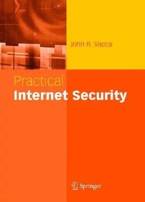 Sécurité Internet pratique - Practical Internet Security