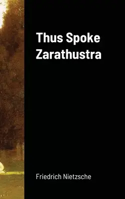 Ainsi parlait Zarathoustra - Thus Spoke Zarathustra