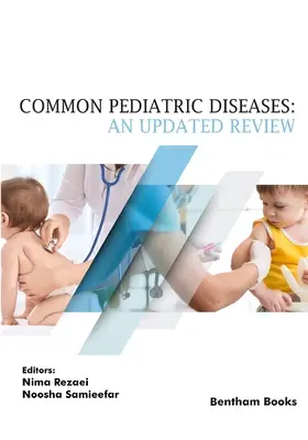 Maladies pédiatriques courantes : Une revue actualisée - Common Pediatric Diseases: An Updated Review