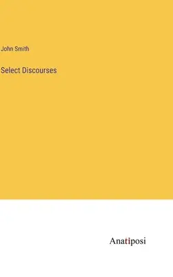 Discours choisis - Select Discourses