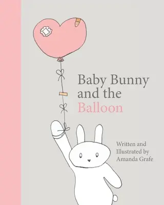 Le bébé lapin et le ballon - Baby Bunny and the Balloon