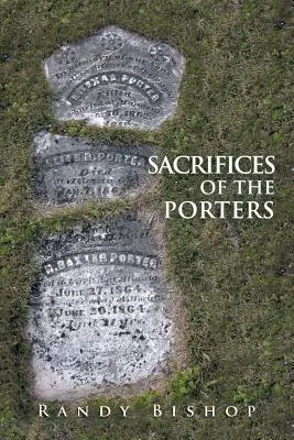 Sacrifices des porteurs - Sacrifices of the Porters