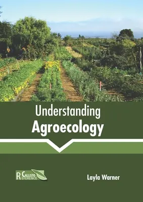 Comprendre l'agroécologie - Understanding Agroecology