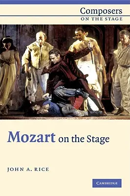 Mozart sur scène - Mozart on the Stage