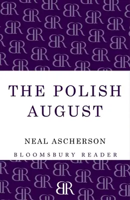 Le mois d'août polonais - The Polish August