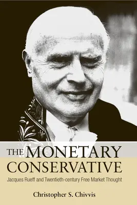 Le conservateur monétaire - The Monetary Conservative