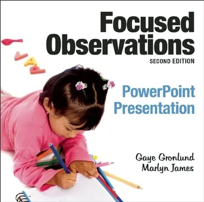 Présentation PowerPoint sur les observations ciblées - Focused Observations PowerPoint Presentation