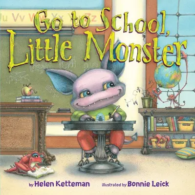 Va à l'école, petit monstre - Go to School, Little Monster