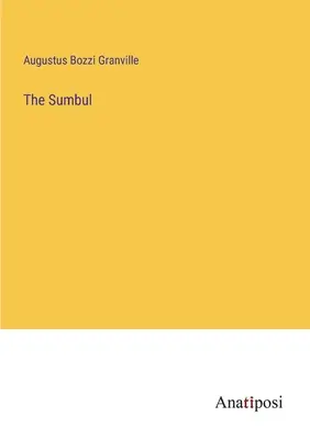 Le Sumbul - The Sumbul