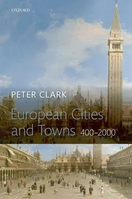 Villes européennes : 400-2000 - European Cities and Towns: 400-2000