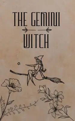 La sorcière des Gémeaux - The Gemini Witch