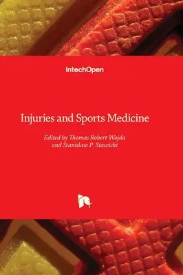 Blessures et médecine sportive - Injuries and Sports Medicine