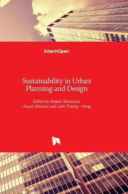 La durabilité dans la planification et la conception urbaines - Sustainability in Urban Planning and Design