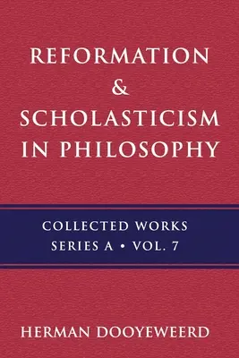 Réforme et scolastique : Philosophie de la nature et anthropologie philosophique - Reformation & Scholasticism: Philosophy of Nature and Philosophical Anthropology