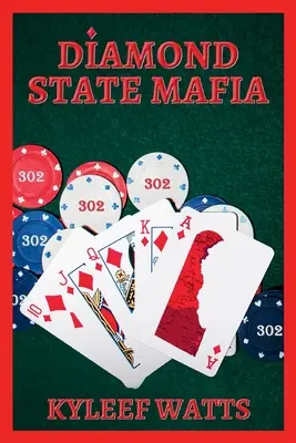 La mafia de l'État du diamant - Diamond State Mafia