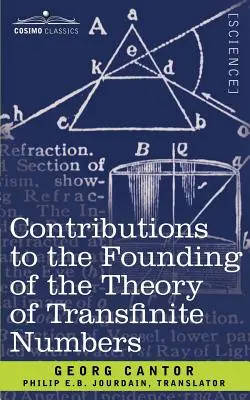 Contributions à la fondation de la théorie des nombres transfinis - Contributions to the Founding of the Theory of Transfinite Numbers